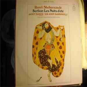 Berlioz / Ravel - Janet Baker, Sir John Barbirolli, New Philharmonia Orchestra - Les Nuits D'été / Shéhérazade flac