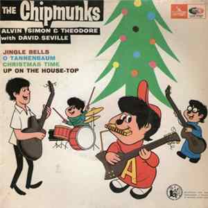 Alvin, Simon & Theodore With David Seville - The Chipmunks flac