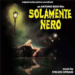 Stelvio Cipriani - Solamente Nero (Original Soundtrack) flac