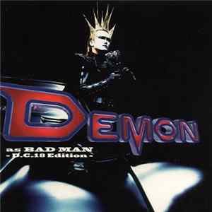 Demon - Demon As Bad Man - D.C.18 Edition flac
