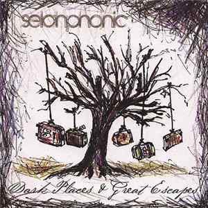 Selahphonic - Dark Places & Great Escapes flac