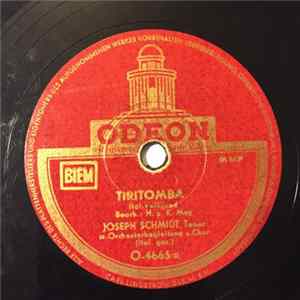 Joseph Schmidt - Tiritomba / Funiculi - Funicula ! flac