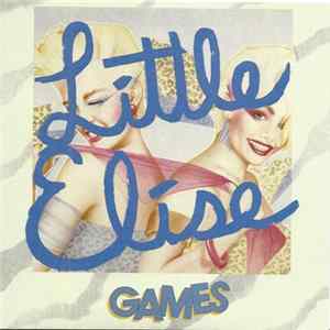 Games - Little Elise b/w About Me flac