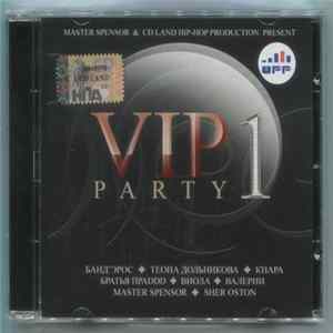 Master Spensor & CD Land Hip-Hop Production Present Various - VIP Party 1 flac