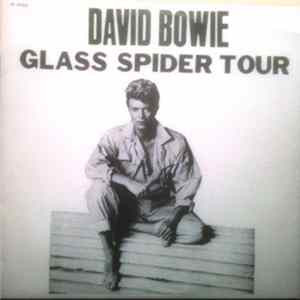 David Bowie - Glass Spider Tour flac