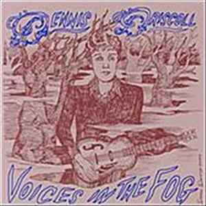Dennis Driscoll - Voices In The Fog flac