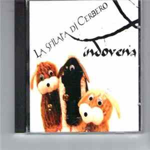 Indovena - La Sfilata Di Cerbero flac