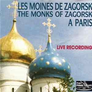 The Monks Of Zagorsk - The Monks Of Zagorsk A Paris (Orthodox Liturgy) flac