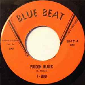 T-Boo - Prison Blues / Thats All Right flac
