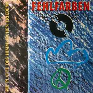 Fehlfarben - Die Platte Des Himmlischen Friedens flac