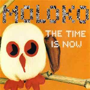 Moloko - The Time Is Now flac