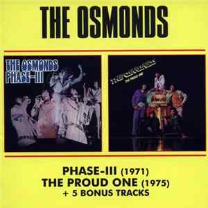 Osmonds - Phase III / The Proud One (I'm Still Gonna Need You) flac