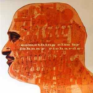 Johnny Richards And His Orchestra - Something Else By Johnny Richards flac