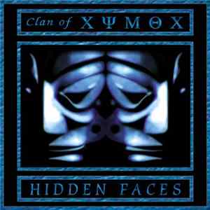Clan Of Xymox - Hidden Faces flac
