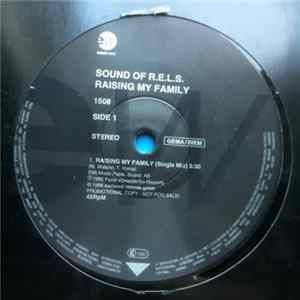 Sound Of R.E.L.S. - Raising My Family flac