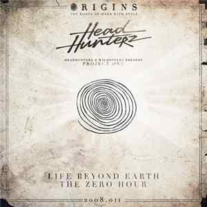 Headhunterz & Wildstylez Present Project One - Life Beyond Earth / The Zero Hour flac