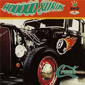 Hoodoo Gurus - Crank flac