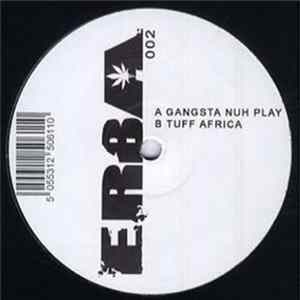 Numa Crew - Gangsta Nuh Play / Tuff Africa flac