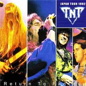 TNT - Return To Fantasy flac