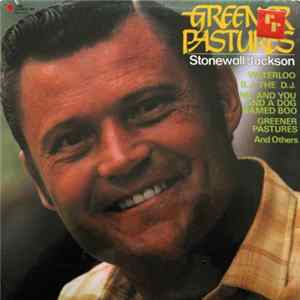 Stonewall Jackson - Greener Pastures flac