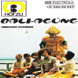 Eberhard Schoener - Bali-Agúng flac