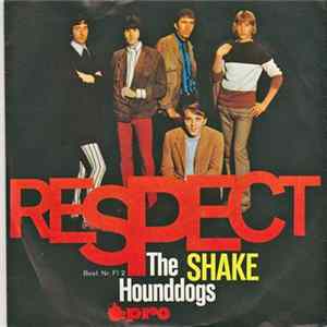 The Hounddogs - Shake / Respect flac