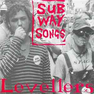 The Levellers - Subway Songs flac