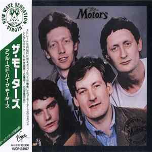 The Motors = モーターズ - Approved By The Motors = アプルーブド・バイ・ザ・モーターズ flac