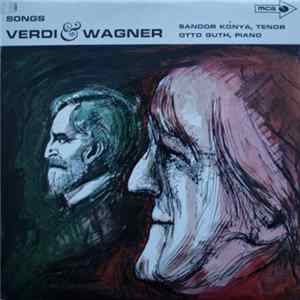 Verdi & Wagner - Sándor Kónya, Otto Guth - Songs flac