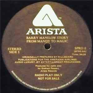 Barry Manilow - Barry Manilow Story - From Mandy To Magic flac