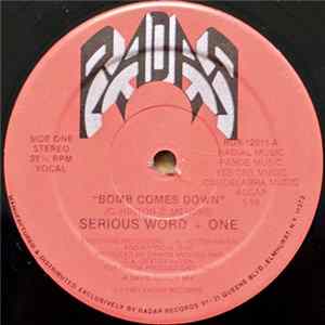 Serious Word + One - Bomb Comes Down flac