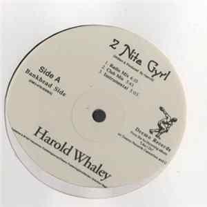 Harold Whaley - 2 Nite Gyrl flac