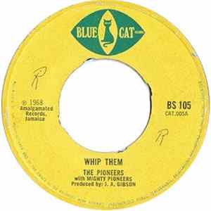 The Pioneers - Whip Them / Some Having A Bawl flac
