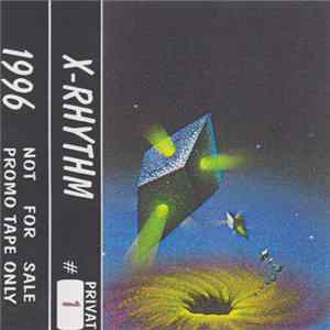 X-Rhythm - 1996 Privat #01 flac