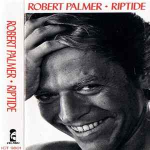 Robert Palmer - Riptide flac