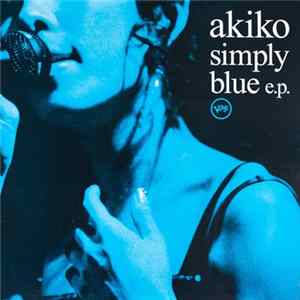 Akiko - Simply Blue E.P. flac