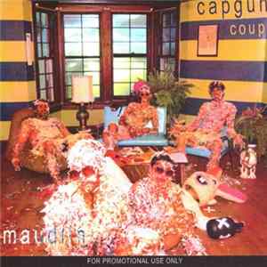 Capgun Coup - Maudlin flac