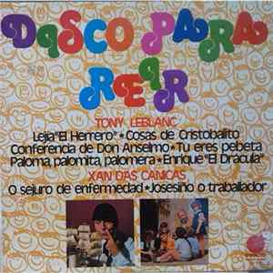 Tony Leblanc / Xan D'As Canicas - Disco Para Reir flac