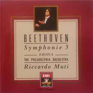 Beethoven, The Philadelphia Orchestra, Riccardo Muti - Symphony No. 3 Eroica flac