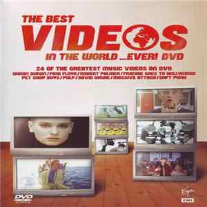 Various - The Best Videos In The World ...Ever! flac