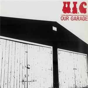 U.I.C. - Our Garage flac