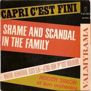 Roger Simon Et Son Orchestre - Capri C'est Fini / Shame And Scandal In The Family / Mon Amour Est Là / J'ai Un P'tit Grain flac