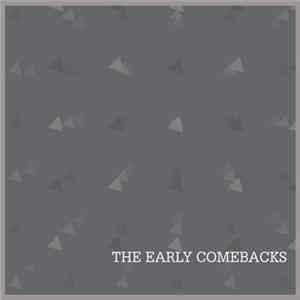 The Early Comebacks - The Early Comebacks flac