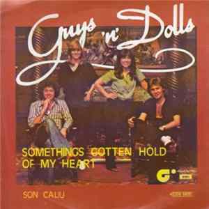 Guys 'n Dolls - Something Gotten Hold Of My Heart flac