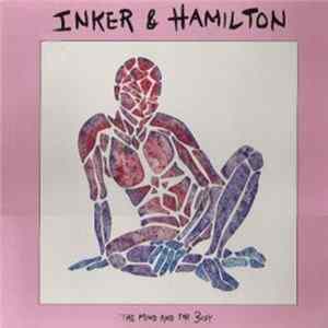 Inker & Hamilton - The Mind And The Body flac