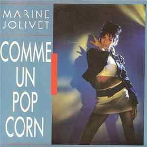 Marine Jolivet - Comme Un Pop Corn flac