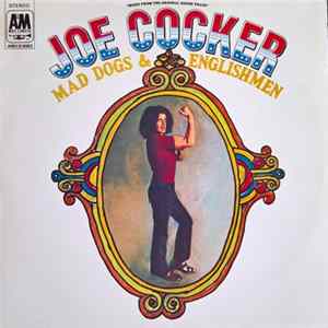 Joe Cocker - Mad Dogs & Englishmen flac
