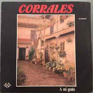 Corrales - A Mi Gente (Sevillanas) flac