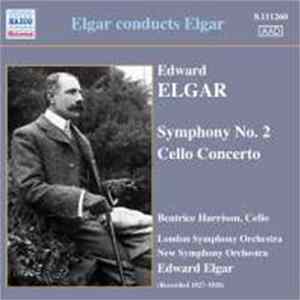 Edward Elgar, Beatrice Harrison , London Symphony Orchestra, New Symphony Orchestra - Elgar Conducts Elgar: Symphony No. 2 / Cello Concerto flac