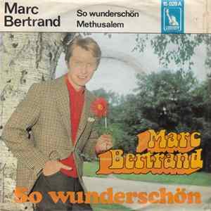 Marc Bertrand - So Wunderschön flac